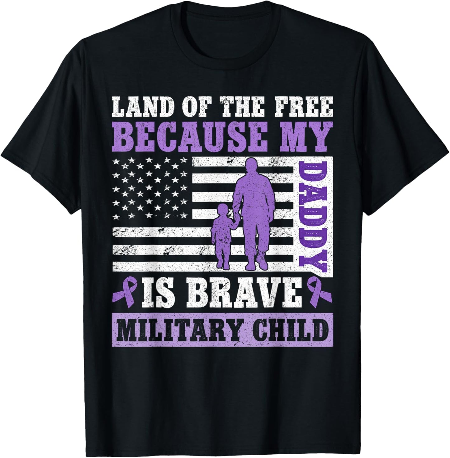 Land of The Free Because My Daddy is Brave Military Child T-Shirt - T-Shirt | Black