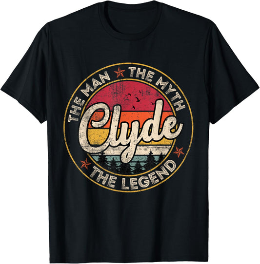 Clyde The Man The Myth The Legend Personalized Name T-Shirt - T-Shirt | Black