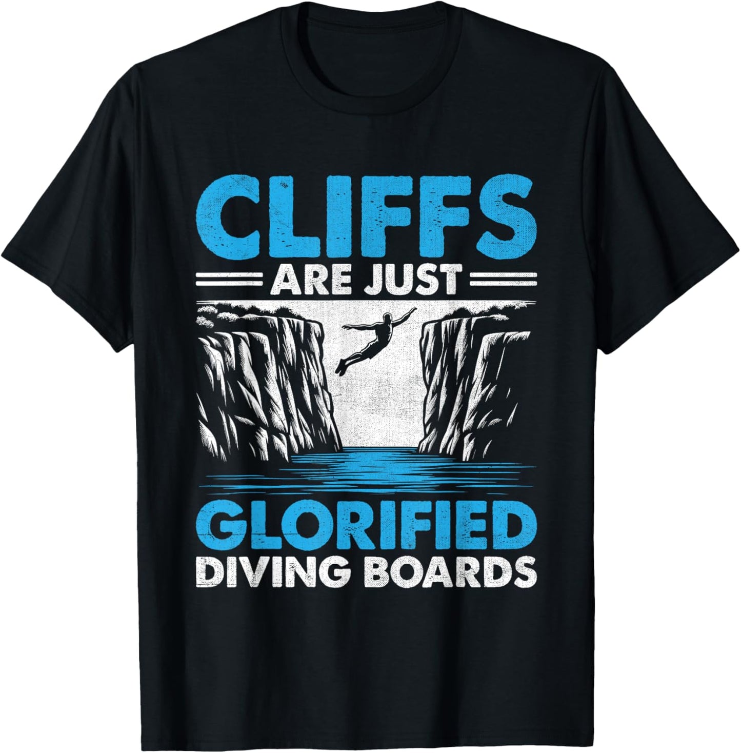Funny Cliff Jumping Cliff Jumper Cliff Diving Outdoor Sports T-Shirt - T-Shirt | Black