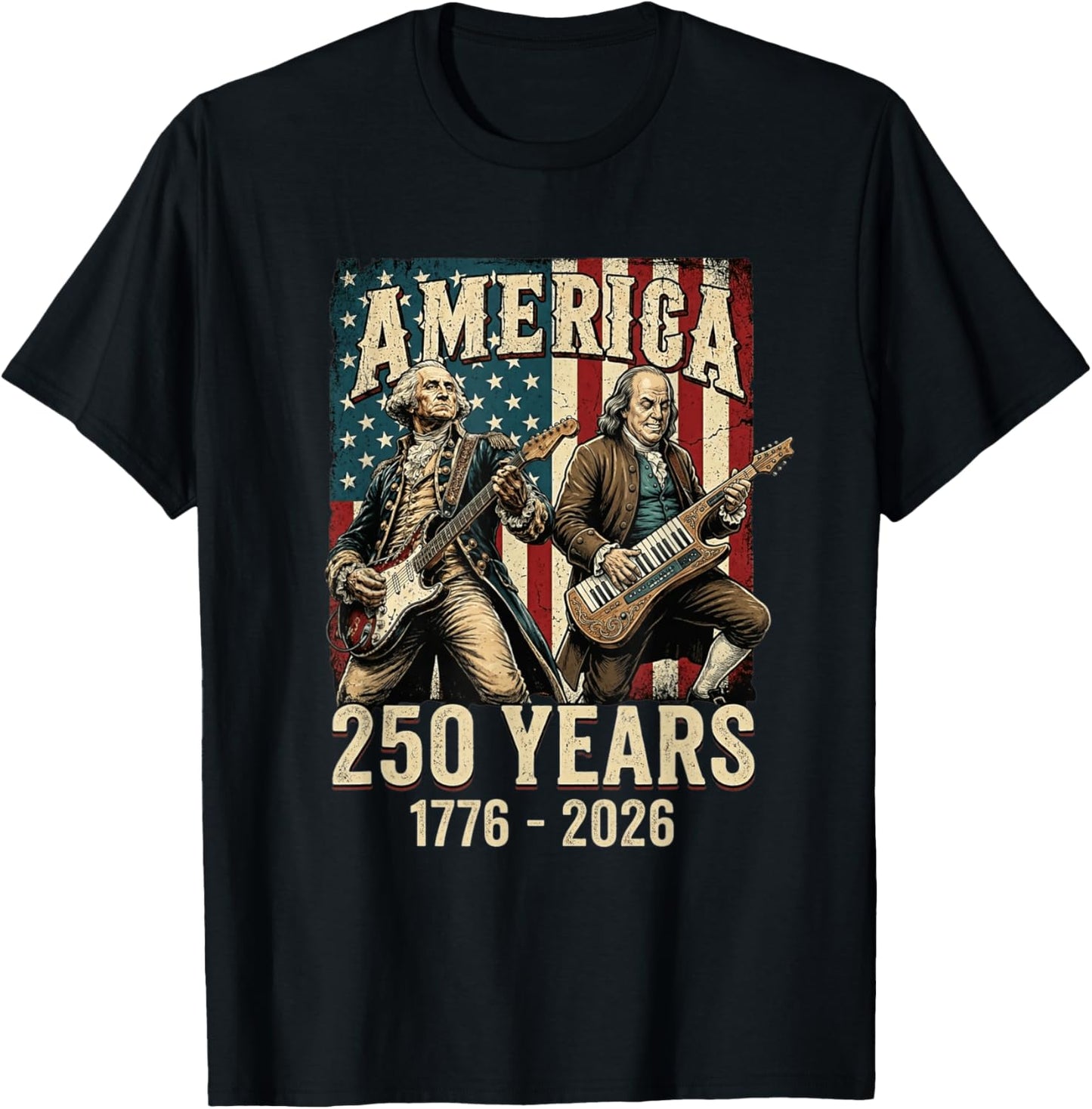 George Washington Benjamin Franklin Guitar 250 Years America T-Shirt - T-Shirt | Black