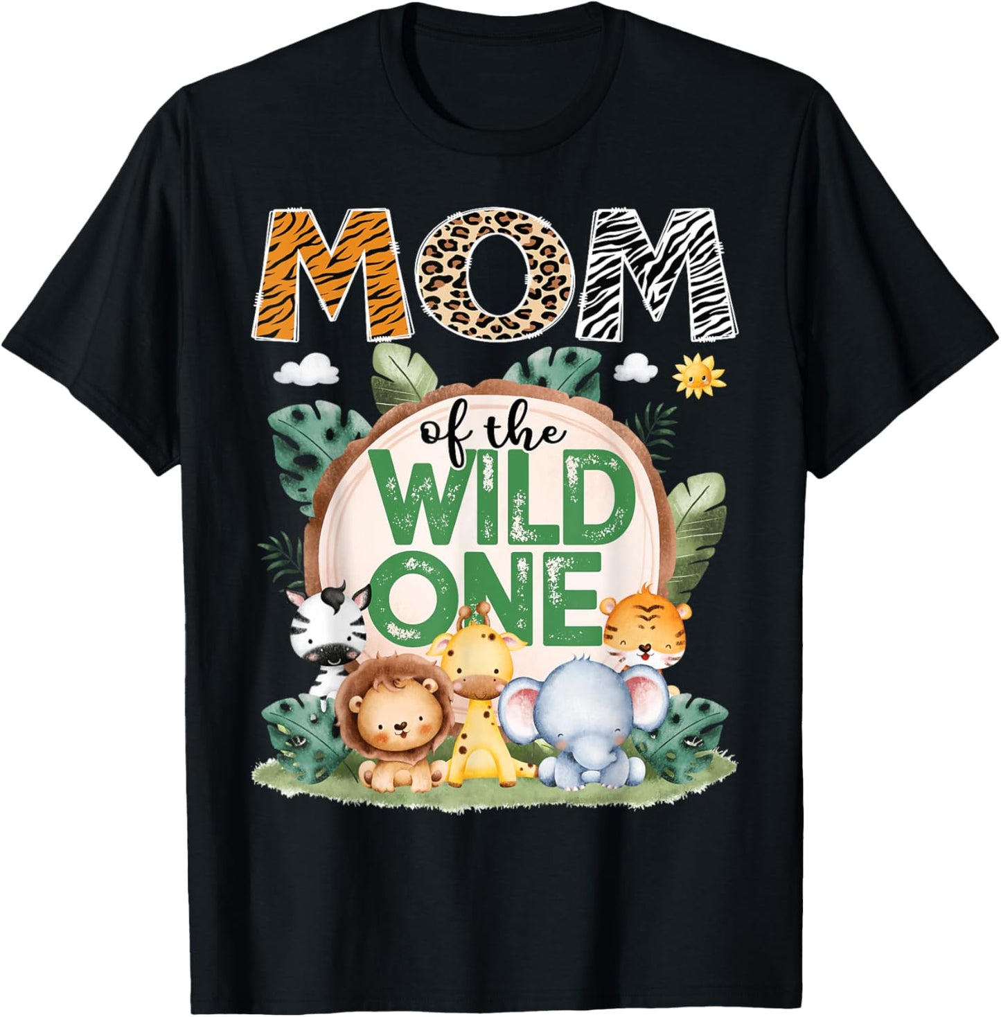 Mom Of The Wild One Safari Jungle 1St Birthday Party T-Shirt - T-Shirt | Black