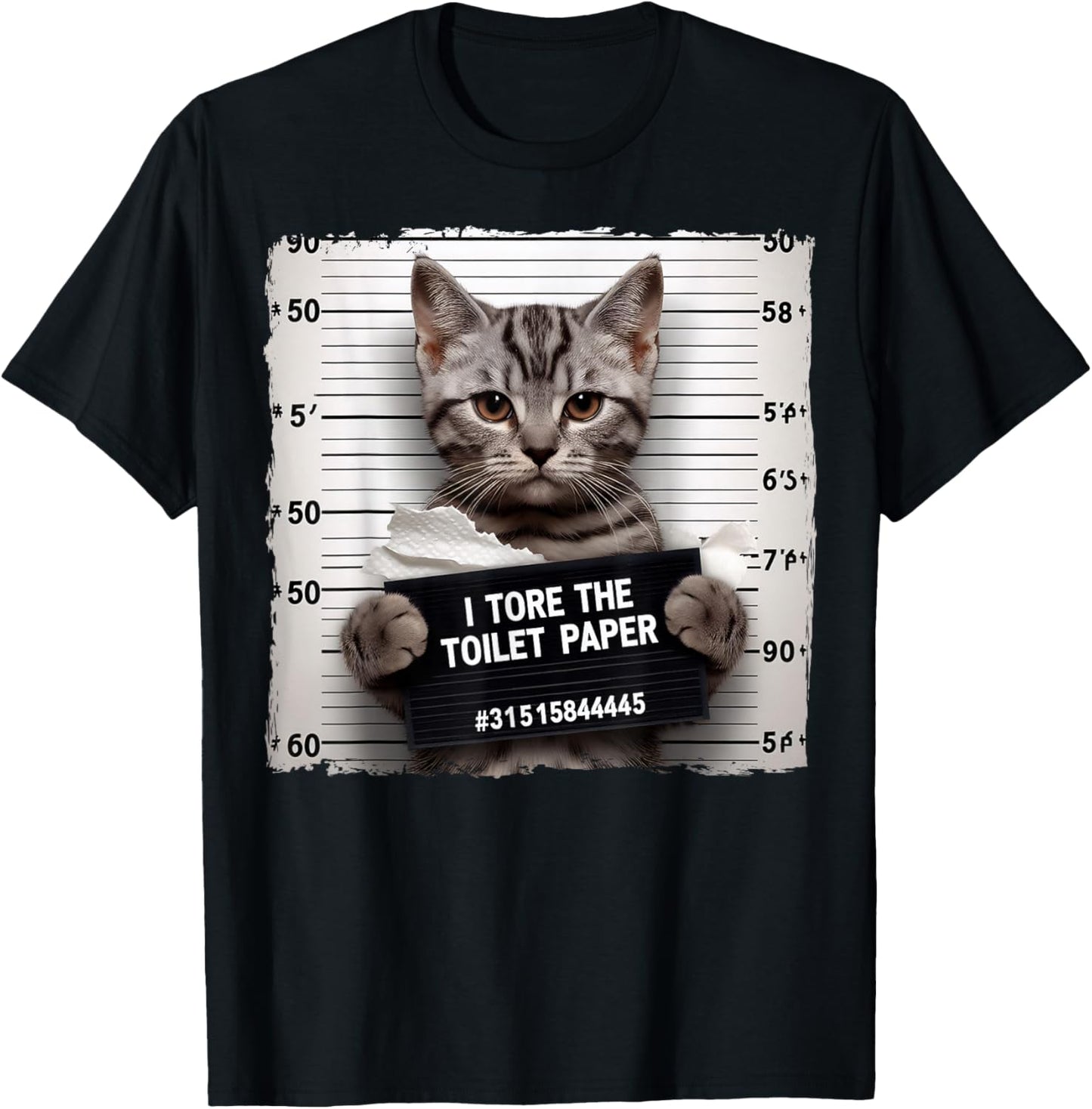 Funny Grey Cat Mugshot I Tore The Toilet Paper Humor T-Shirt - T-Shirt | Black