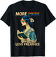 More Pride Less Prejudice LGBTQ Pride Month Gay Pride T-Shirt - T-Shirt | Black