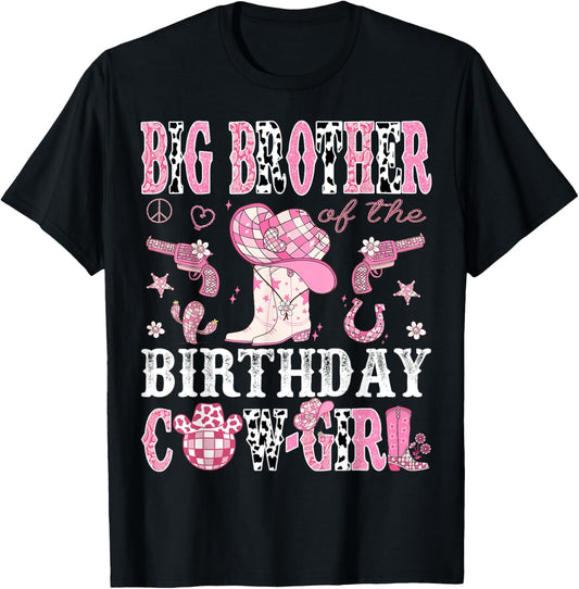 Big Brother Of The Birthday Cow-Girl Pink Disco Western T-Shirt - T-Shirt | Black