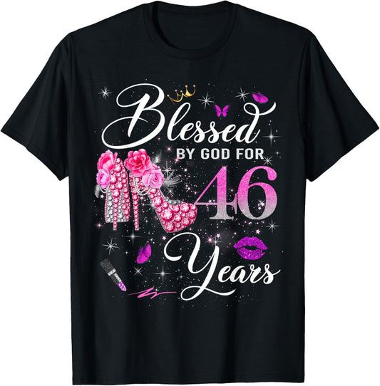 Blessed by God for 46 Years Old Women 46th Birthday Queen T-Shirt - T-Shirt | Black