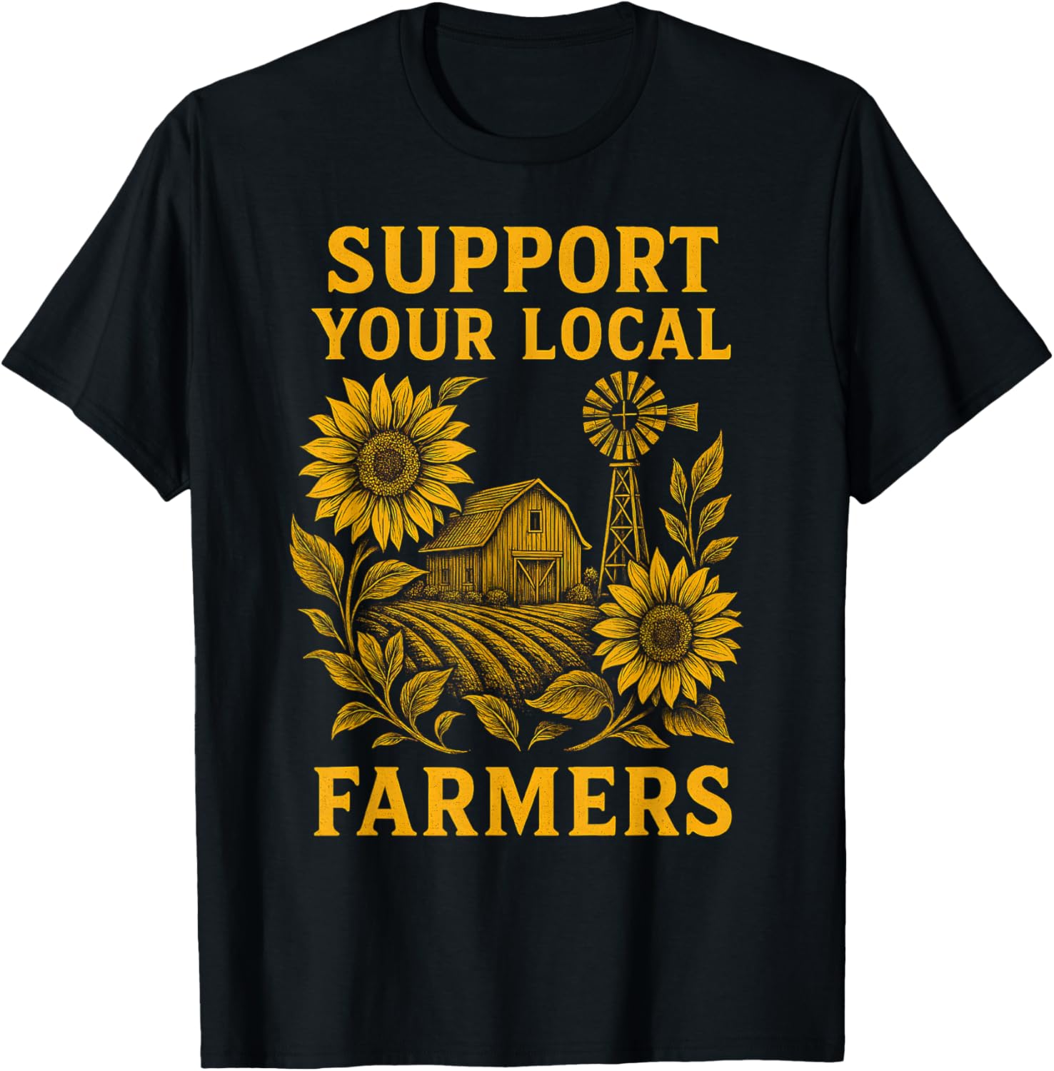Support Your Local Farmers Rustic Agriculture Pride Organic T-Shirt - T-Shirt | Black