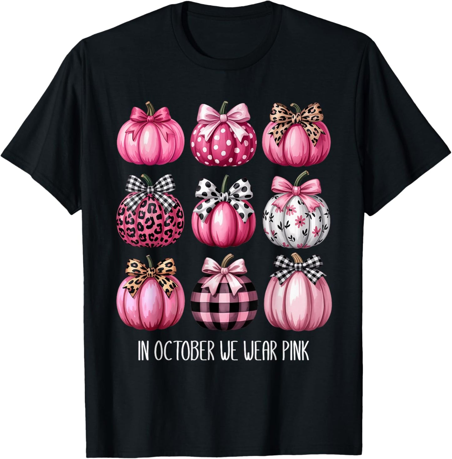 Breast Cancer in October We Wear Pink Pumpkin Coquette Bow T-Shirt - T-Shirt | Black