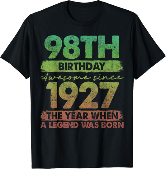 98 Year Old Gifts Vintage 1927 Limited Edition 98th Birthday T-Shirt - T-Shirt | Black
