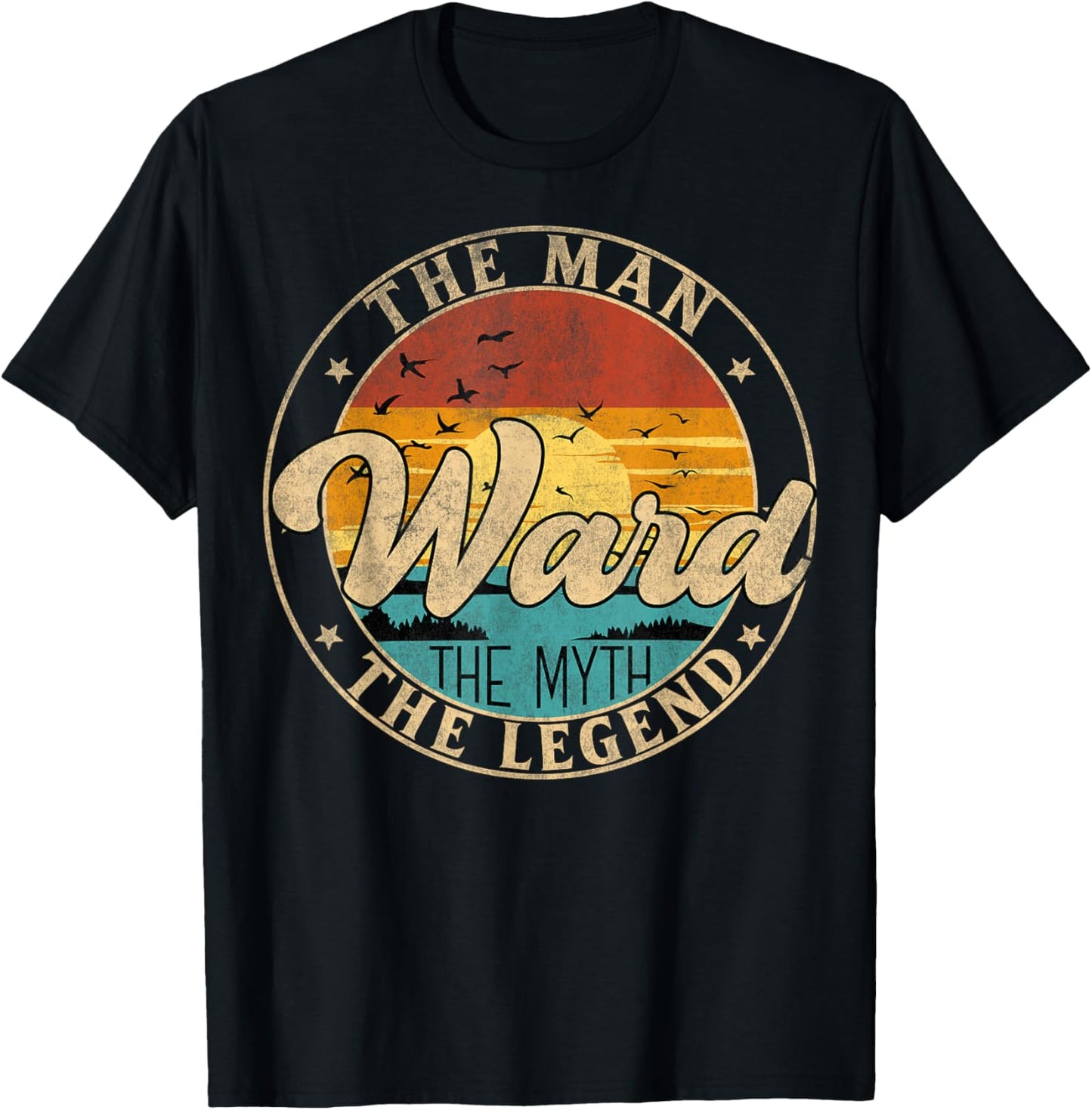 WARD The Man The Myth The Legend First Name T-Shirt - T-Shirt | Black