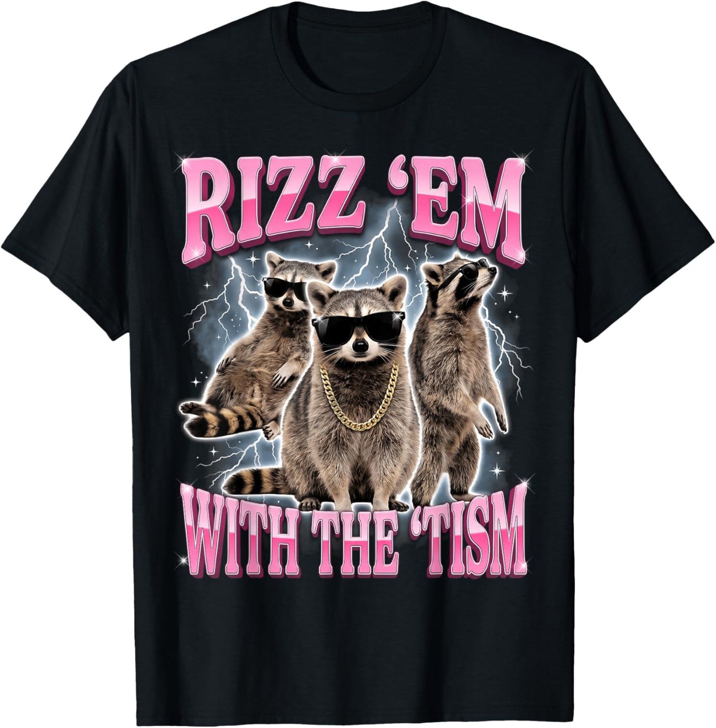 Rizz 'Em with The 'Tism T-Shirt - T-Shirt | Black