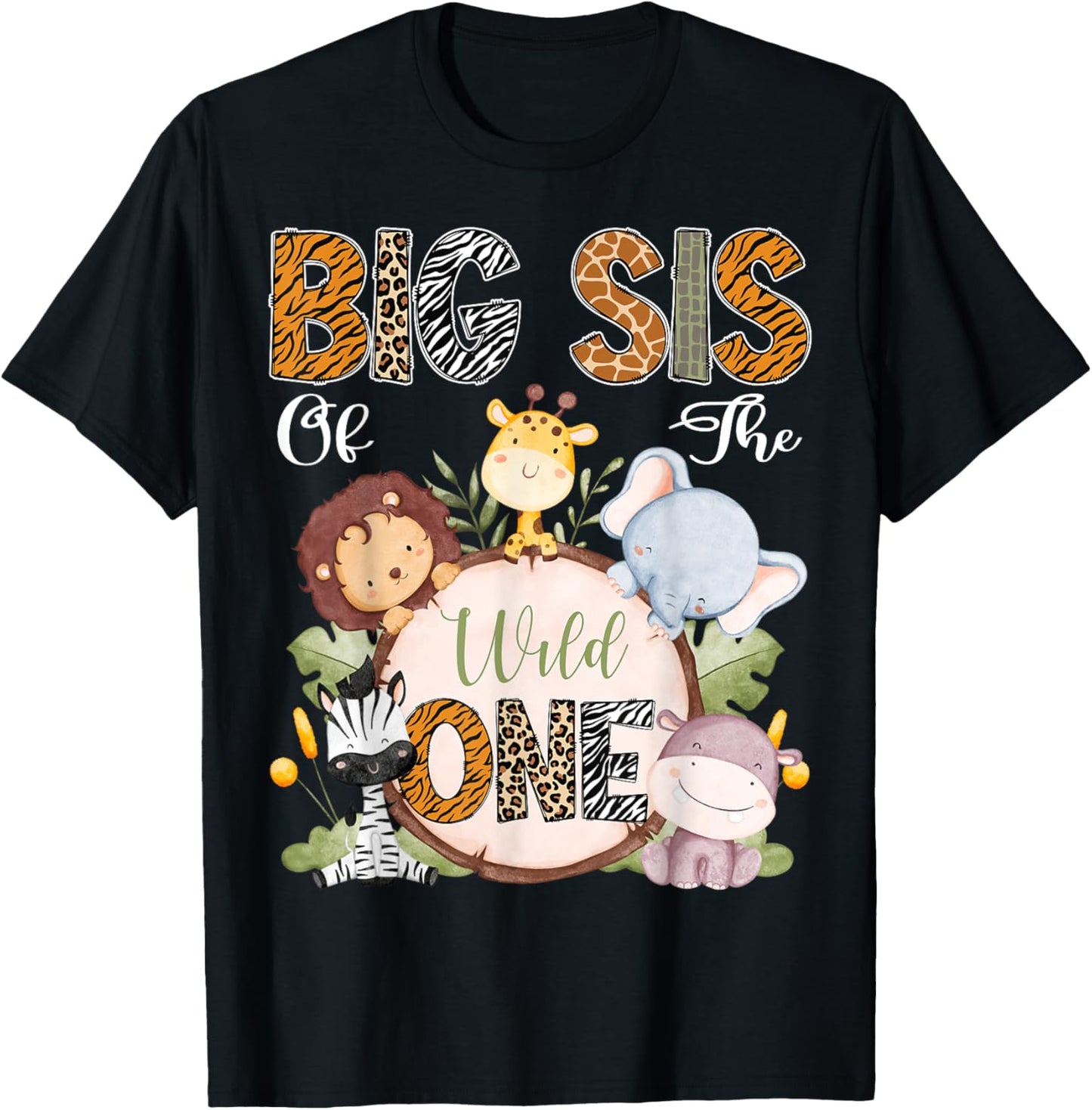 Big Sis Of The Wild One 1St Birthday Safari Woodland T-Shirt - T-Shirt | Black