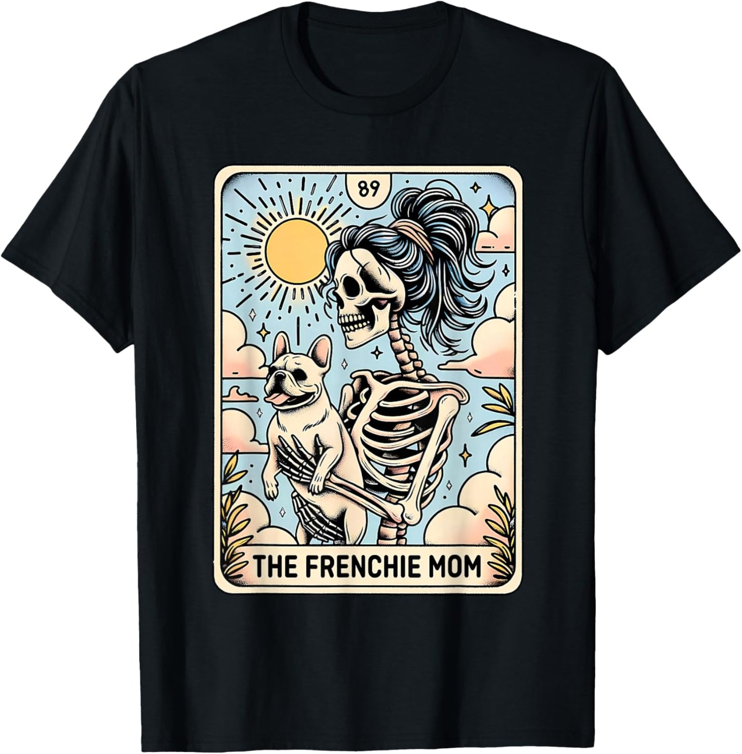 Vintage The Frenchie Mom Tarot Card Bulldog Skeleton Mothers T-Shirt - T-Shirt | Black