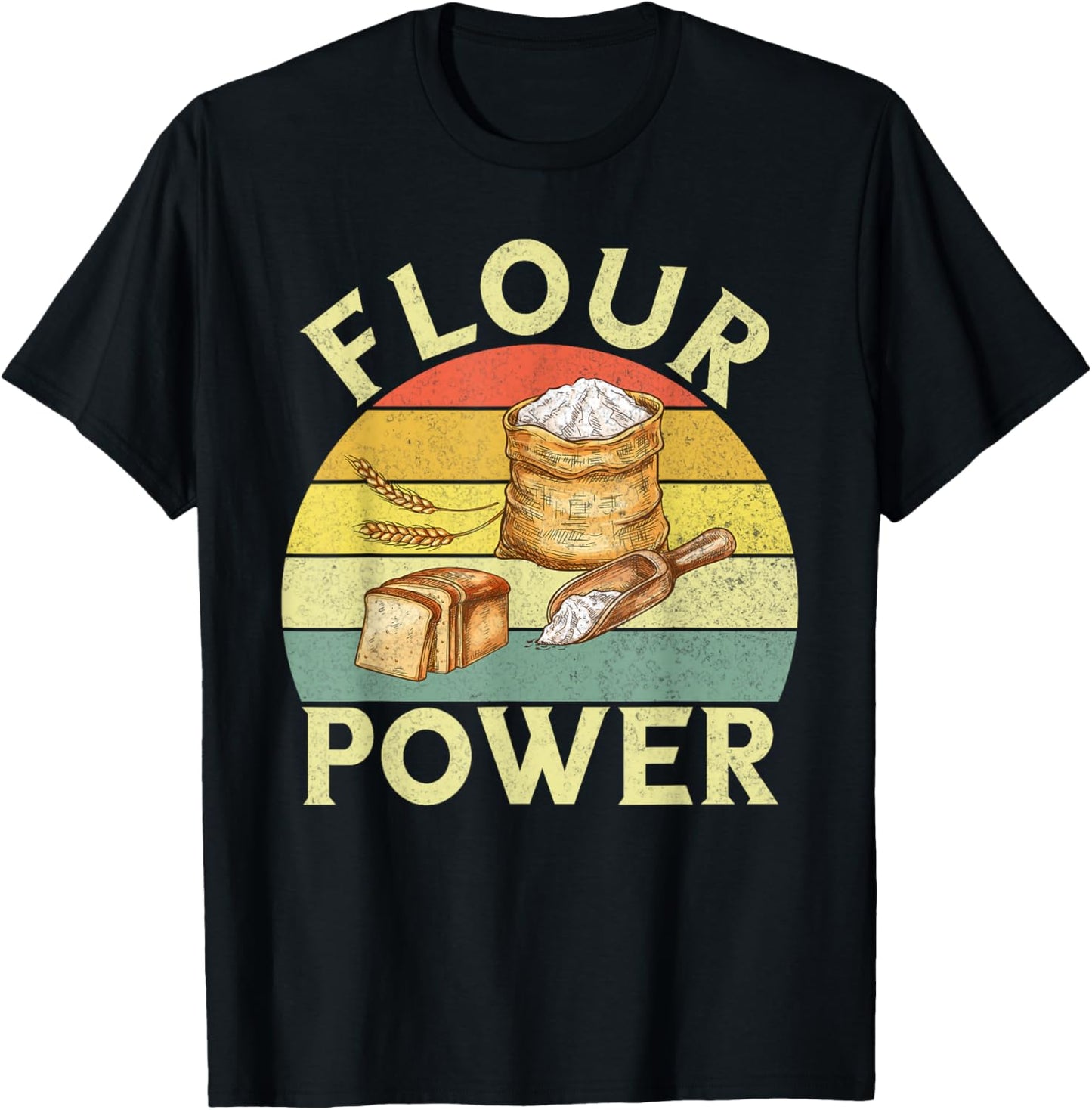Flour Power Bread Baking T-Shirt - T-Shirt | Black
