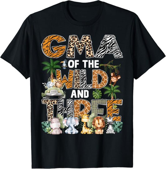 Gma Of The Wild Three Zoo 3Rd Birthday Safari Jungle T-Shirt - T-Shirt | Black