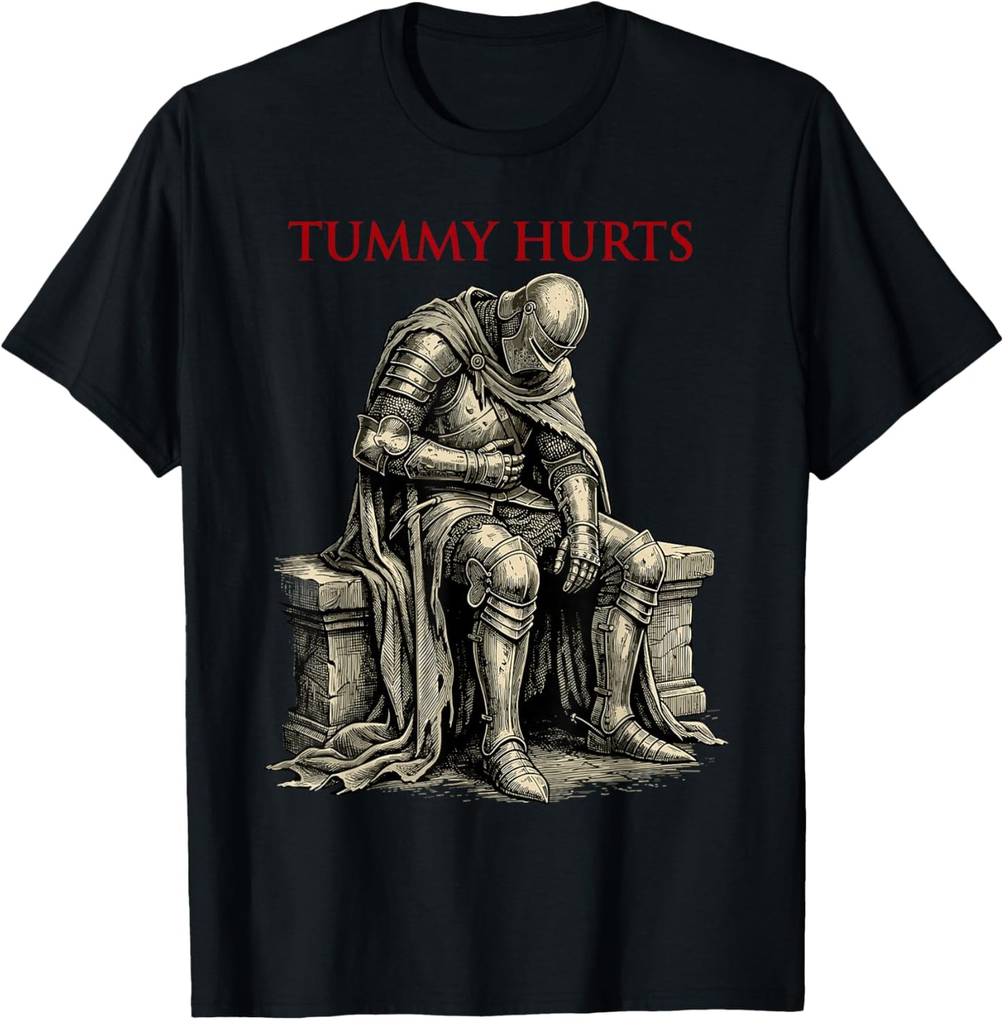 Funny Tummy Hurts Medieval Knight Dark Humor Meme Vintage T-Shirt - T-Shirt | Black