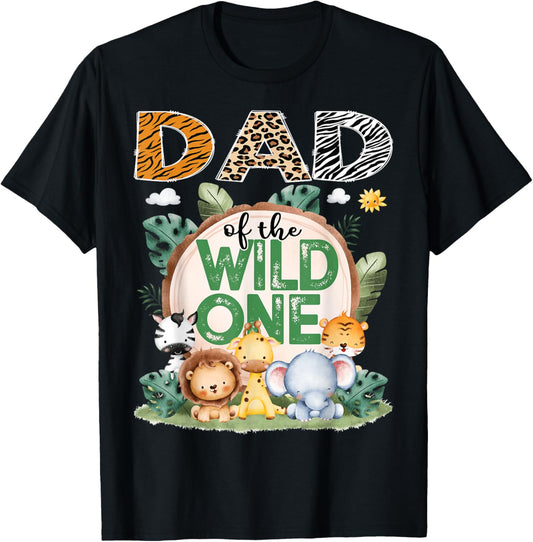 Dad Of The Wild One Safari Jungle 1St Birthday Party T-Shirt - T-Shirt | Black
