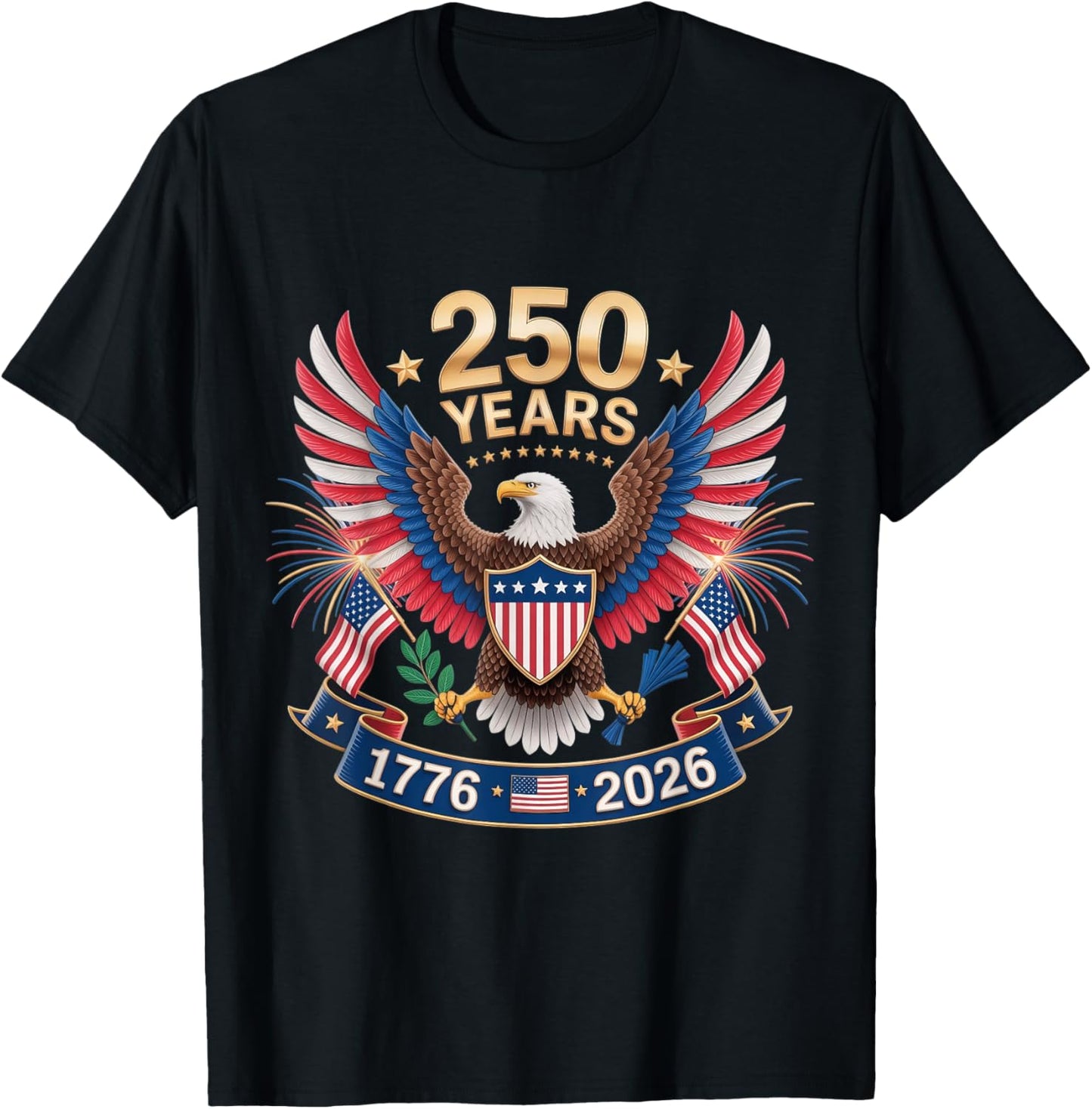 250 Years American 250th Anniversary USA Patriotic 4th July T-Shirt - T-Shirt | Black