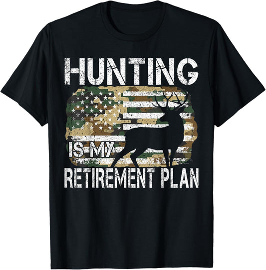 Hunting Is My Retirement Plan Deer Camo American USA Flag T-Shirt - T-Shirt | Black