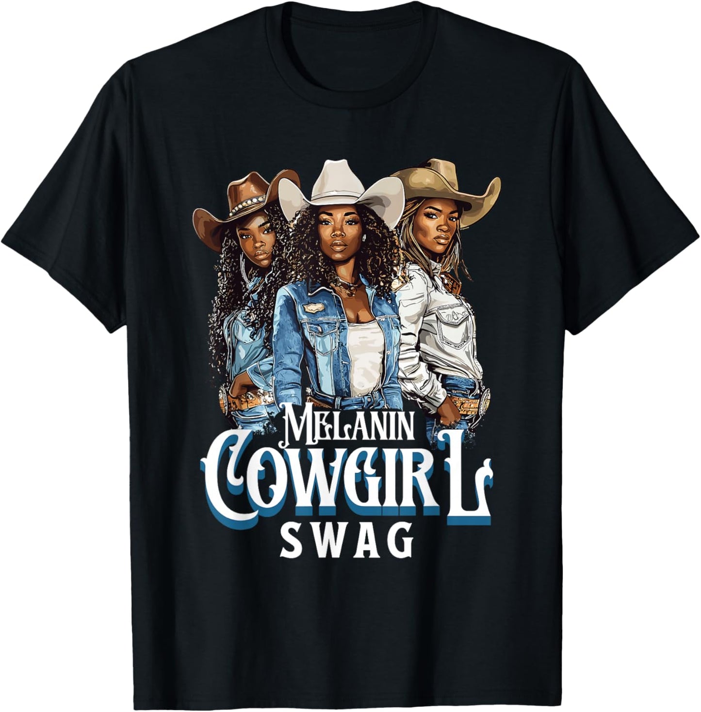 Melanin Cowgirl Swag African American History Western Rodeo T-Shirt - T-Shirt | Black