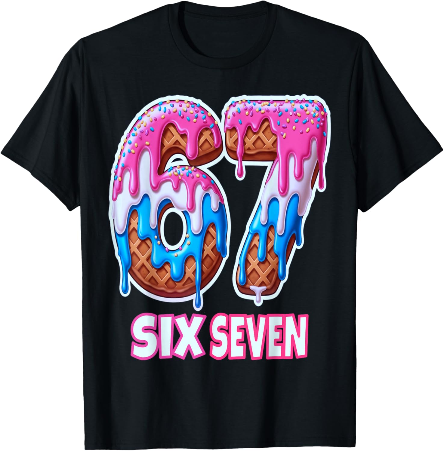 67 Ice Cream Drip Meme Six Seven Men Women Boys Girls T-Shirt - T-Shirt | Black