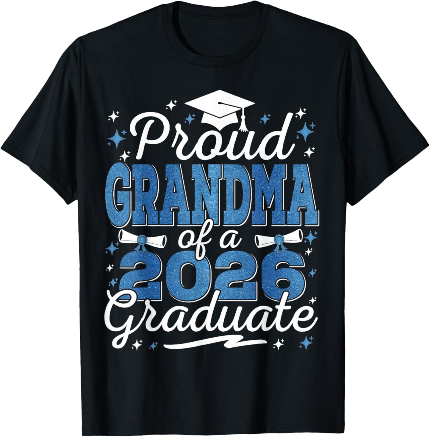 Proud Grandma of a Class of 2026 Graduate Senior Graduation T-Shirt - T-Shirt | Black