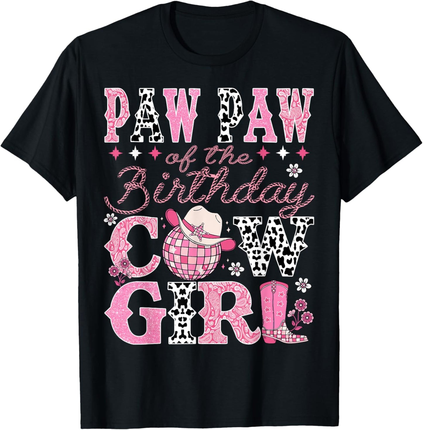 Paw Paw Of The Birthday CowGirl Rodeo Paw Paw Bday Party T-Shirt - T-Shirt | Black