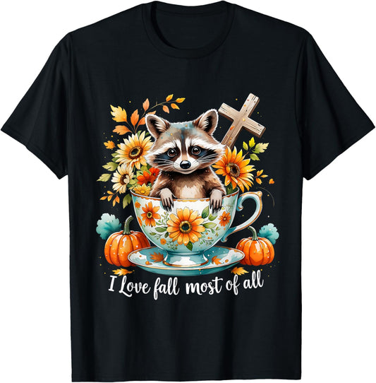I Love Fall Most of All Raccoon Autumn Gift T-Shirt - T-Shirt | Black