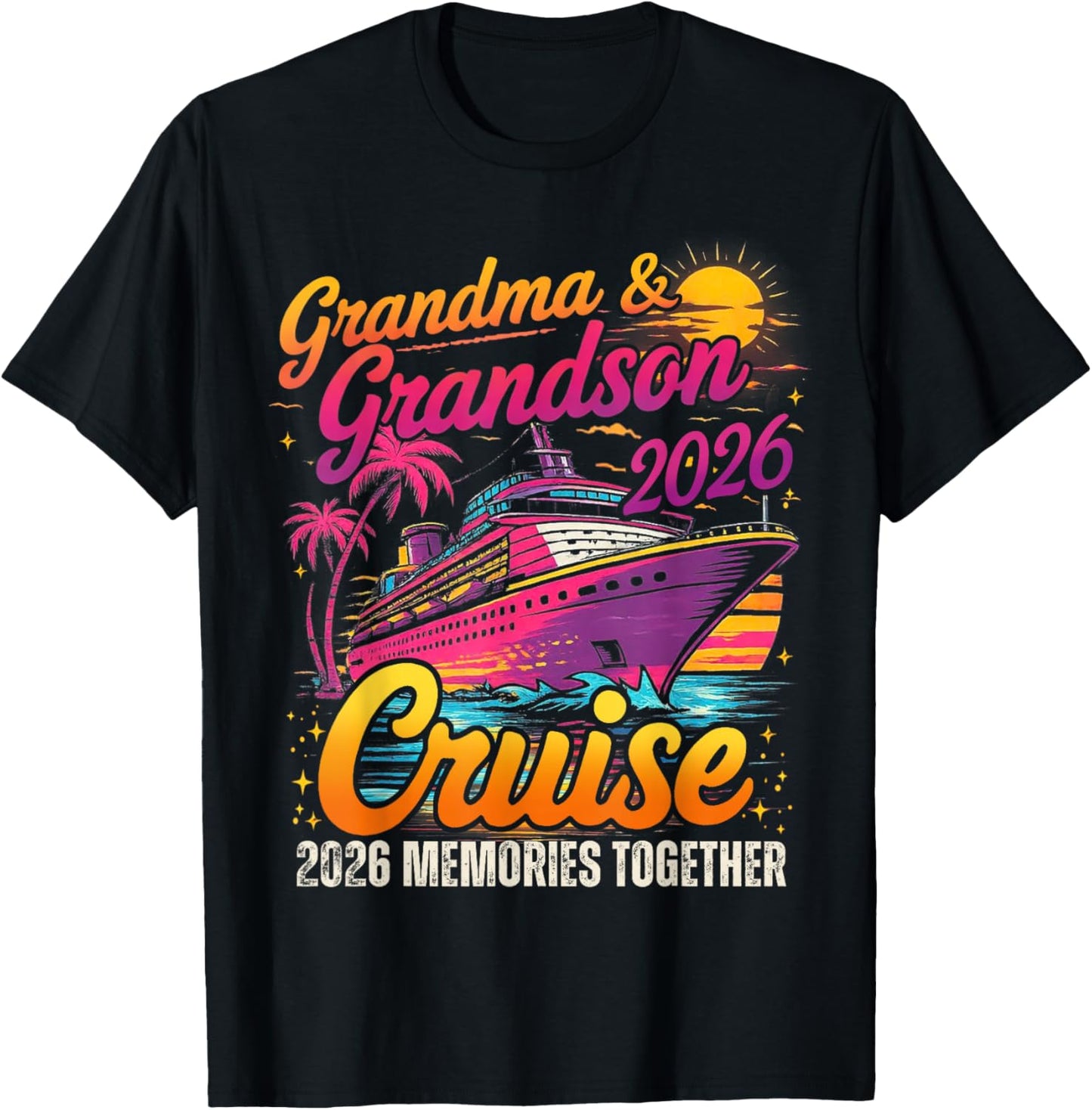 Grandma & Grandson Cruise 2026 Memories Together Mothers Day T-Shirt - T-Shirt | Black