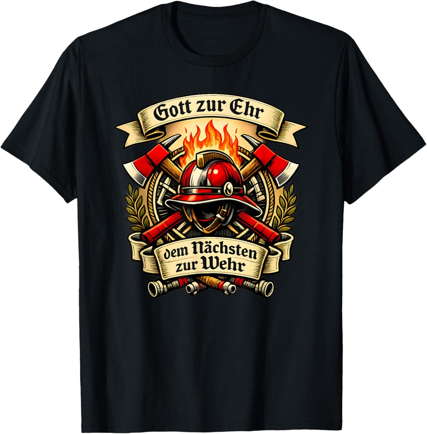 Feuerwehr Gott zur Ehr, dem Nächsten zur Wehr T-Shirt - T-Shirt | Black