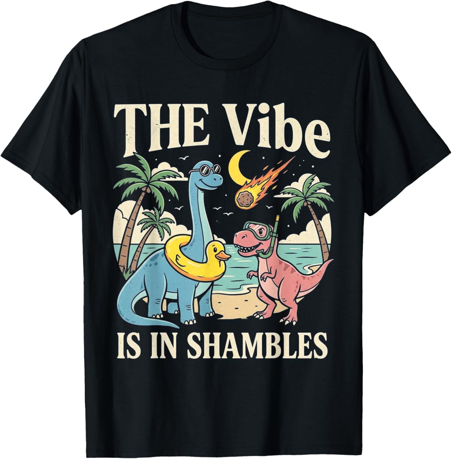 Retro Dino Humor The Vibe is in Shambles Meme T-Shirt - T-Shirt | Black