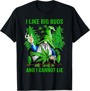 Cute Gnome I Like Big Buds And I Cannot Lie Weed 420 Stoner T-Shirt - T-Shirt | Black