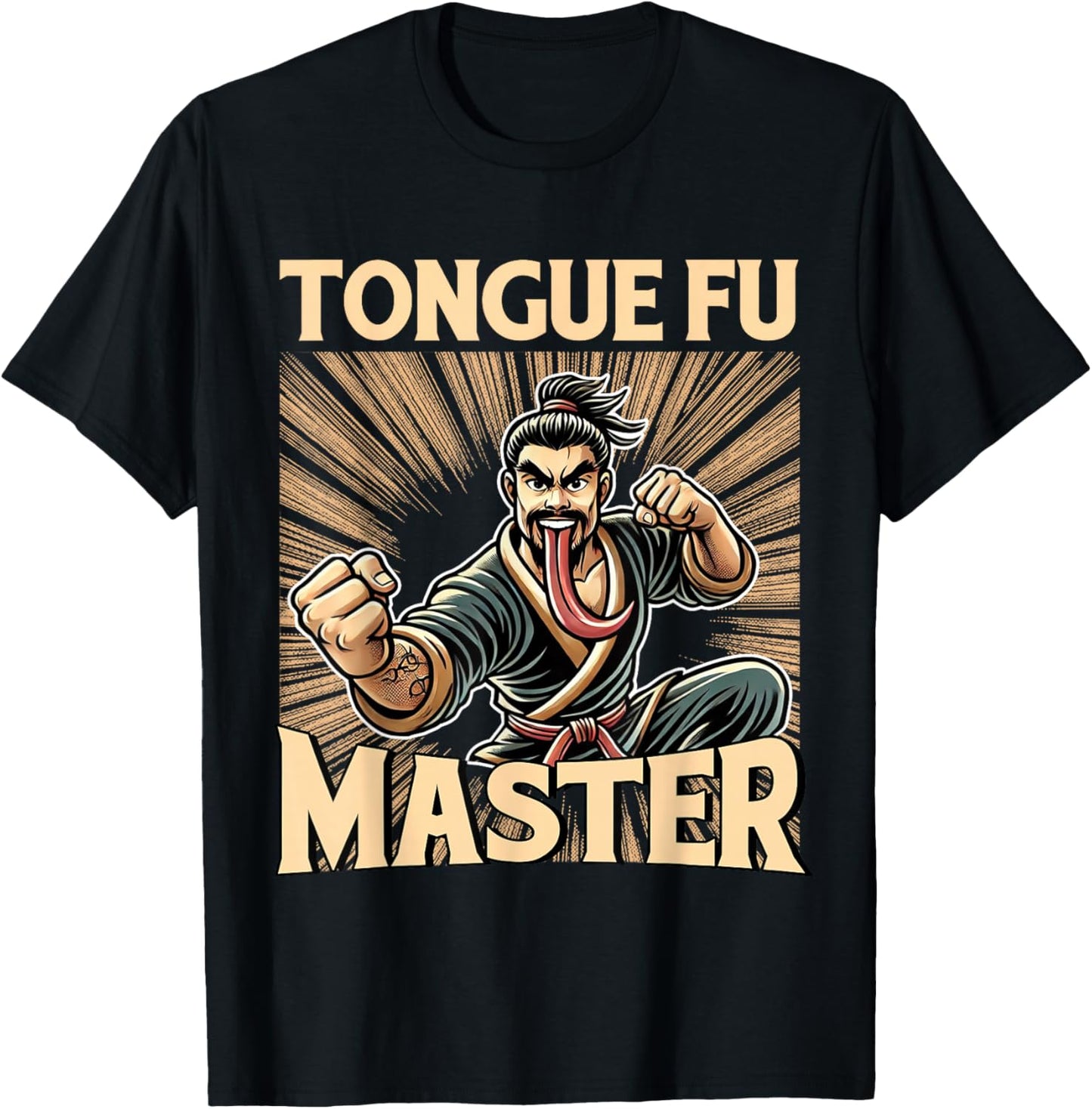 Tongue Fu Master Funny Martial Arts Humor T-Shirt - T-Shirt | Black