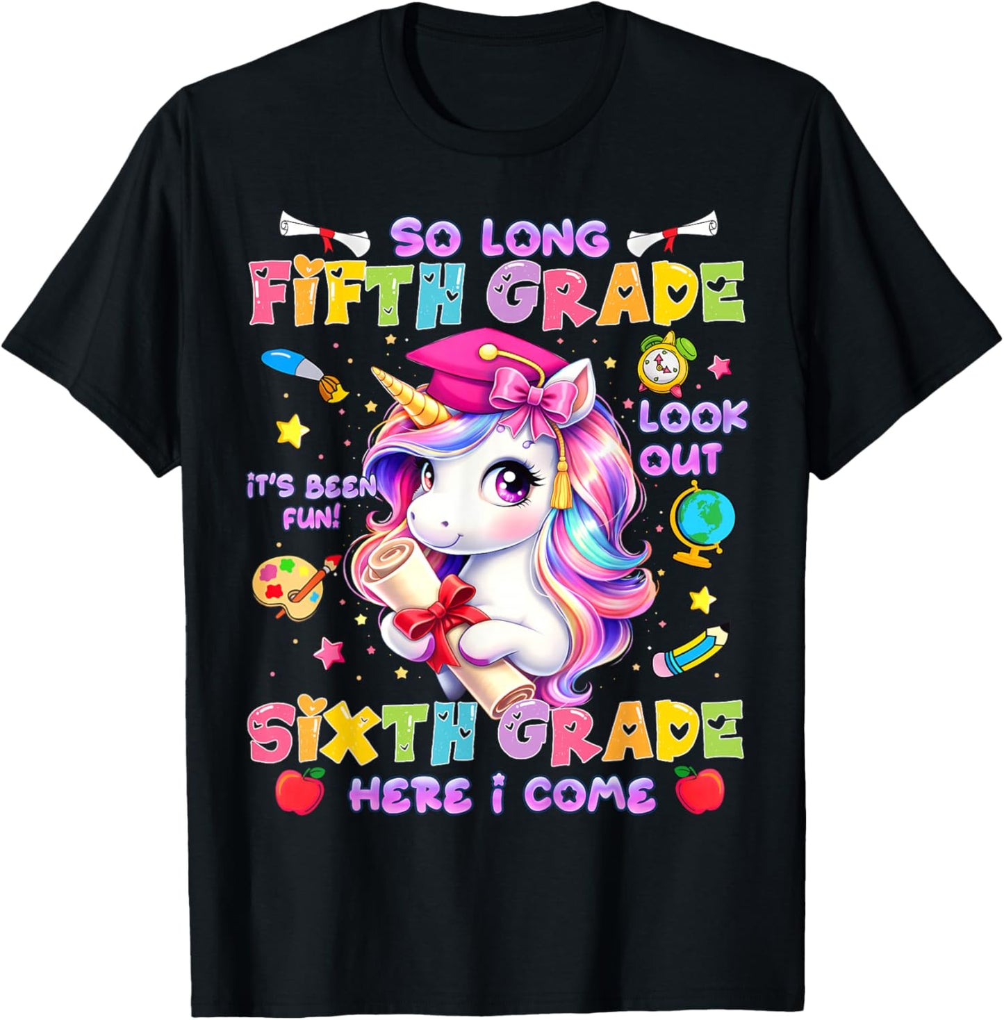 So Long 5th Grade Look Out 6th Grade Unicorn Last Day School T-Shirt - T-Shirt | Black