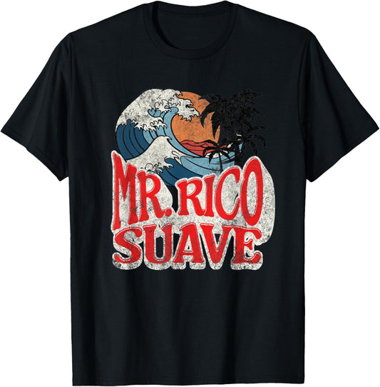 Funny Mr. Rico Suave Fun Surf Retro Palm Trees Novelty T-Shirt - T-Shirt | Black