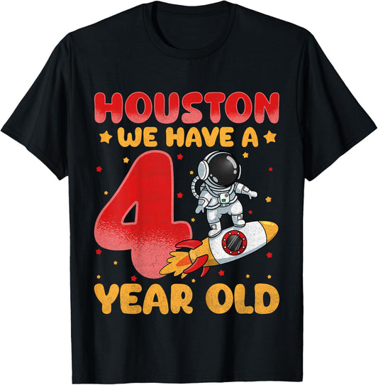 Kids Houston We Have A Four Year Old Space Astronaut 4th Birthday T-Shirt - T-Shirt | Black