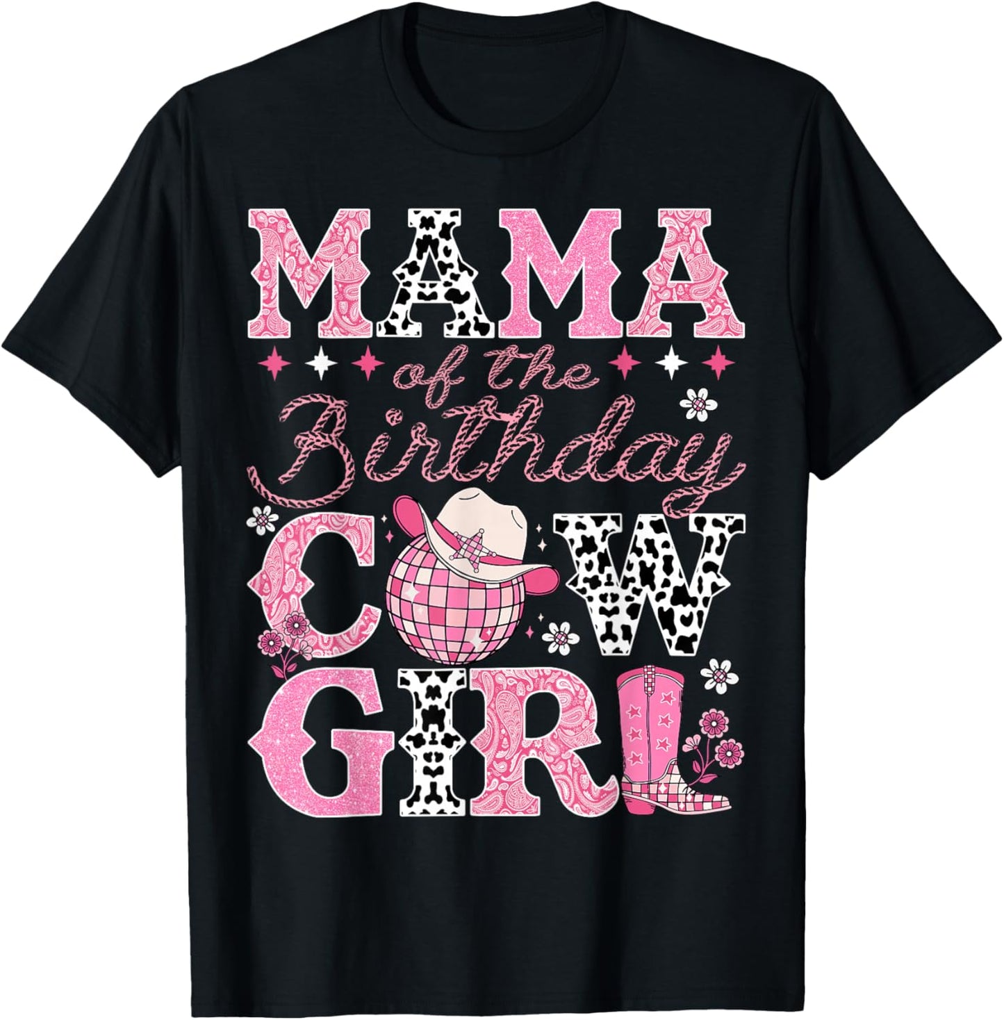 Mama Of The Birthday CowGirl Rodeo Mama Bday Party T-Shirt - T-Shirt | Black