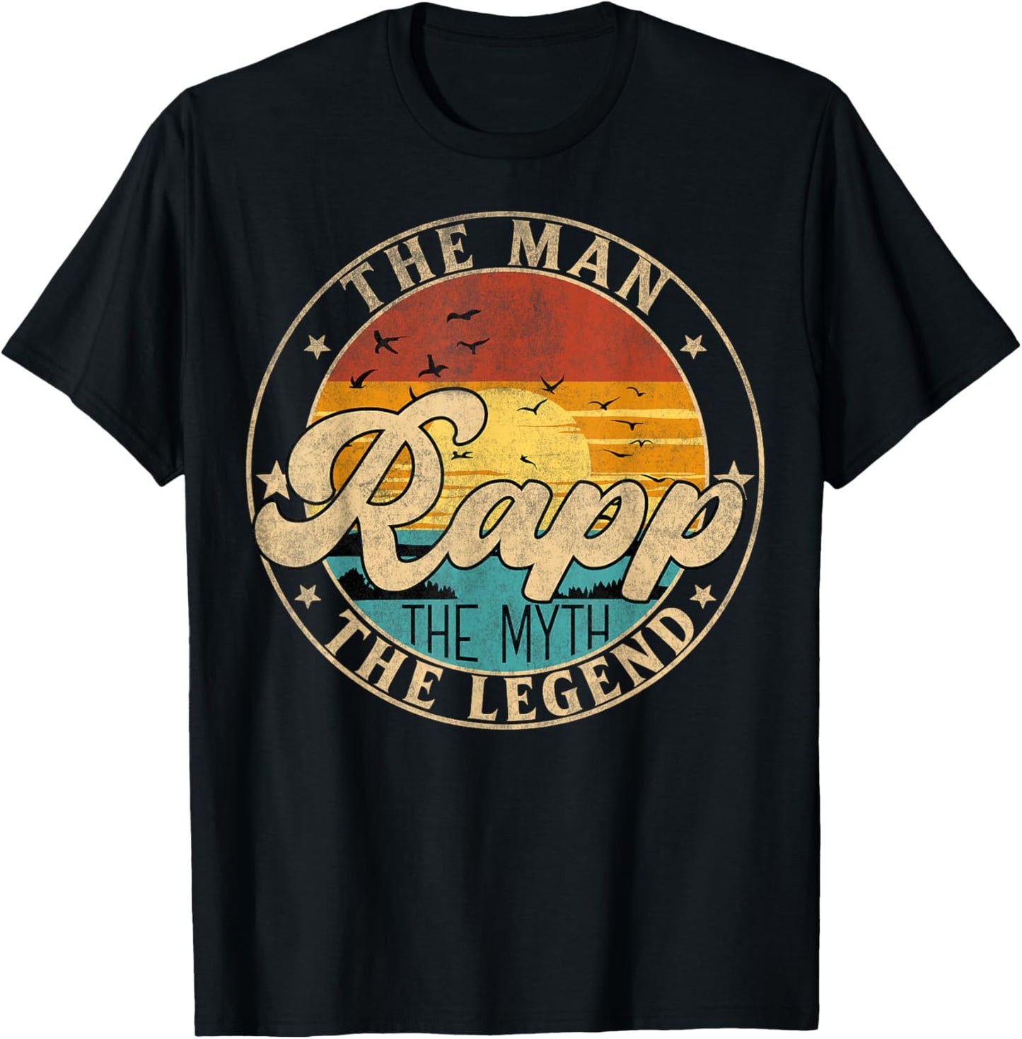 RAPP The Man The Myth The Legend First Name T-Shirt - T-Shirt | Black