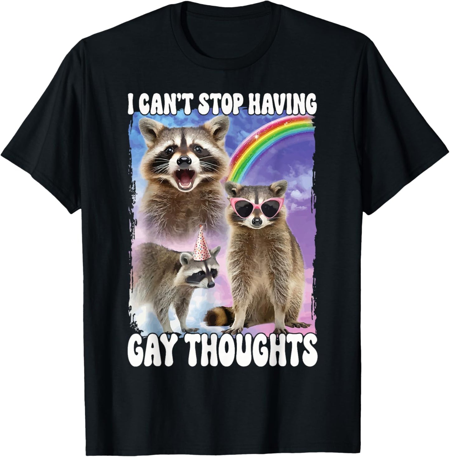 I Can't Stop Having Gay Thoughts T-Shirt - T-Shirt | Black
