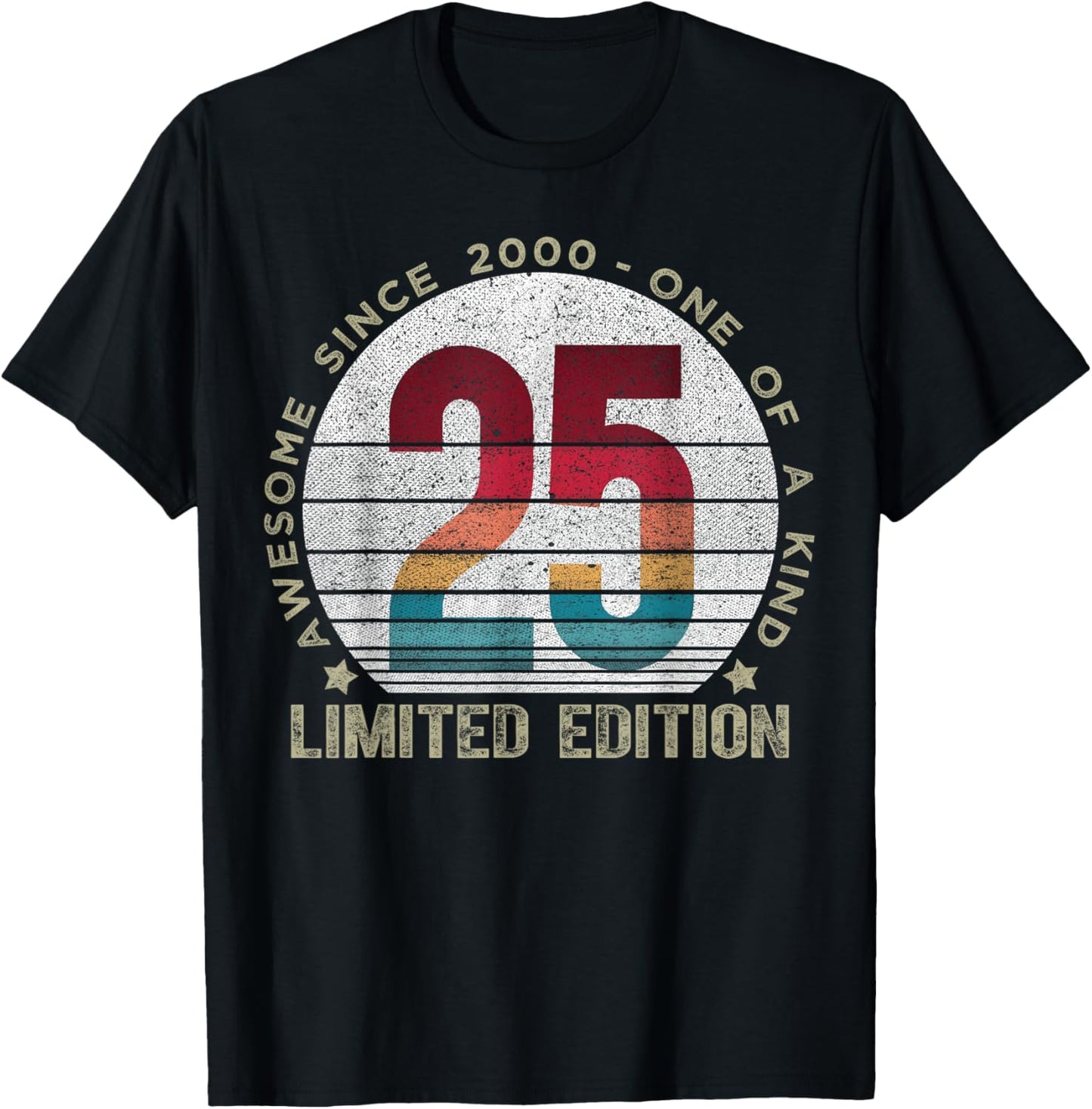 25 Year Old Gifts Vintage 2000 Limited Edition 25th Birthday T-Shirt - T-Shirt | Black