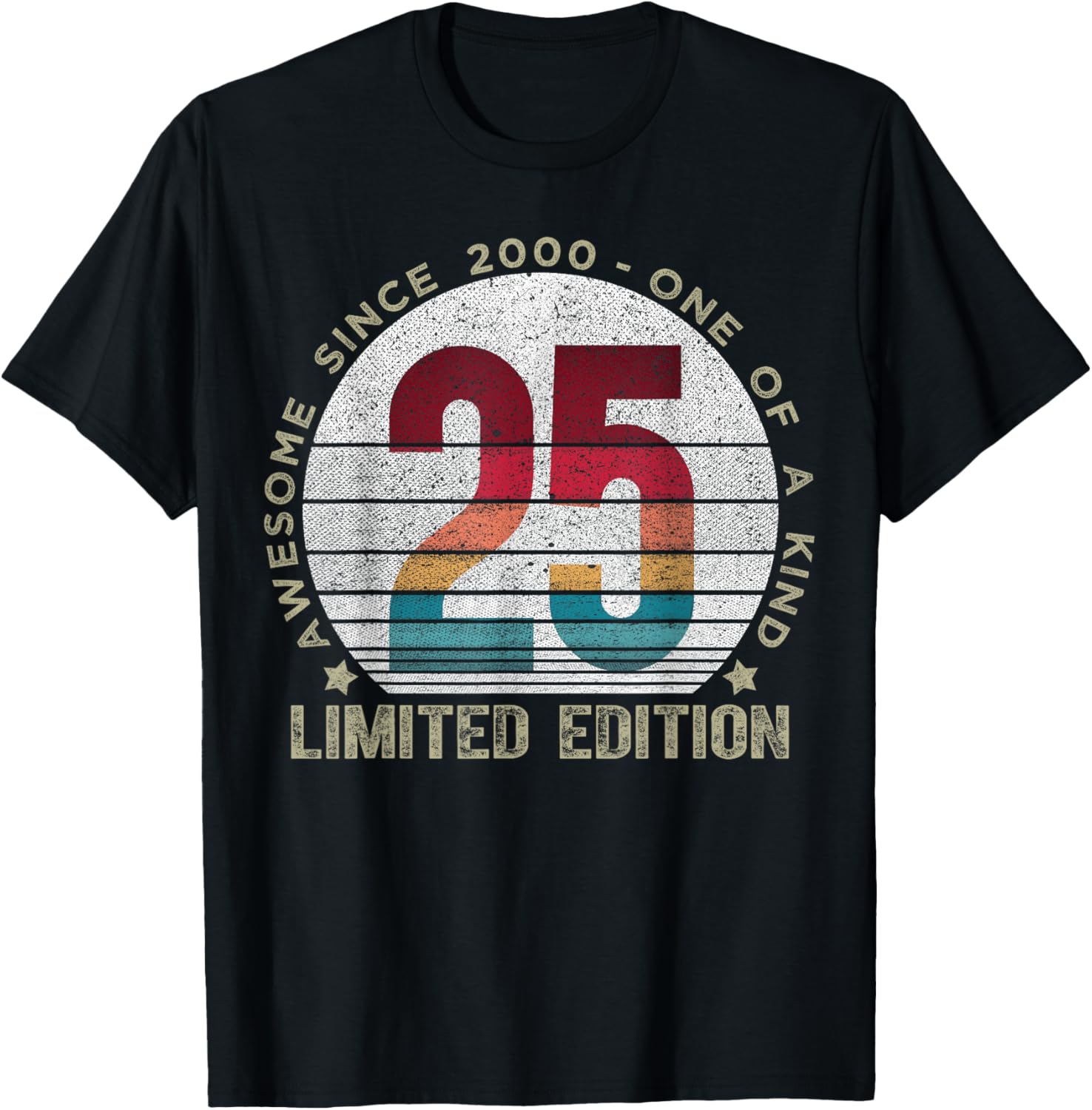 25 Year Old Gifts Vintage 2000 Limited Edition 25th Birthday T-Shirt - T-Shirt | Black