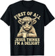 First of All Jesus Thinks I’m A Delight Highland Cow Coffee T-Shirt - T-Shirt | Black