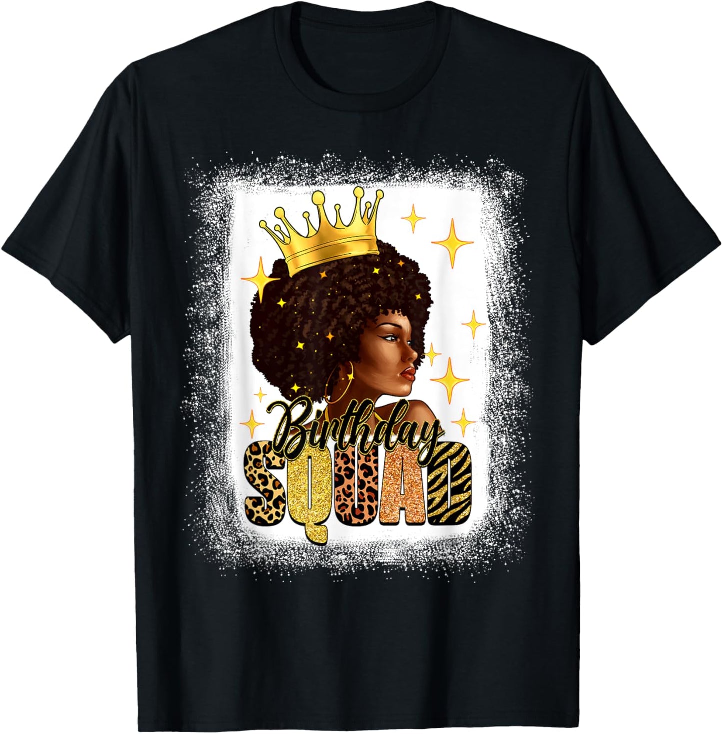 Afro Melanin Woman Bleached African American Birthday Squad T-Shirt - T-Shirt | Black