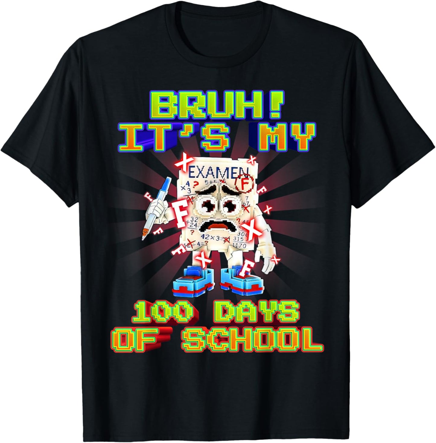 Bruh No My Examen Funny Brainrot 100 Days of School for Kids T-Shirt - T-Shirt | Black