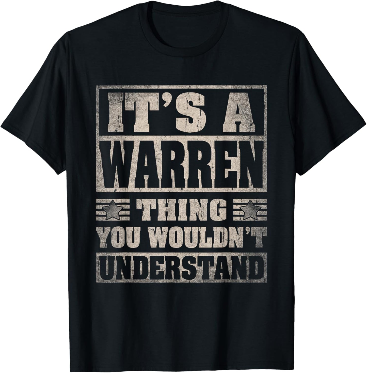 Warren Last Name Shirt It's A Warren Thing T-Shirt - T-Shirt | Black
