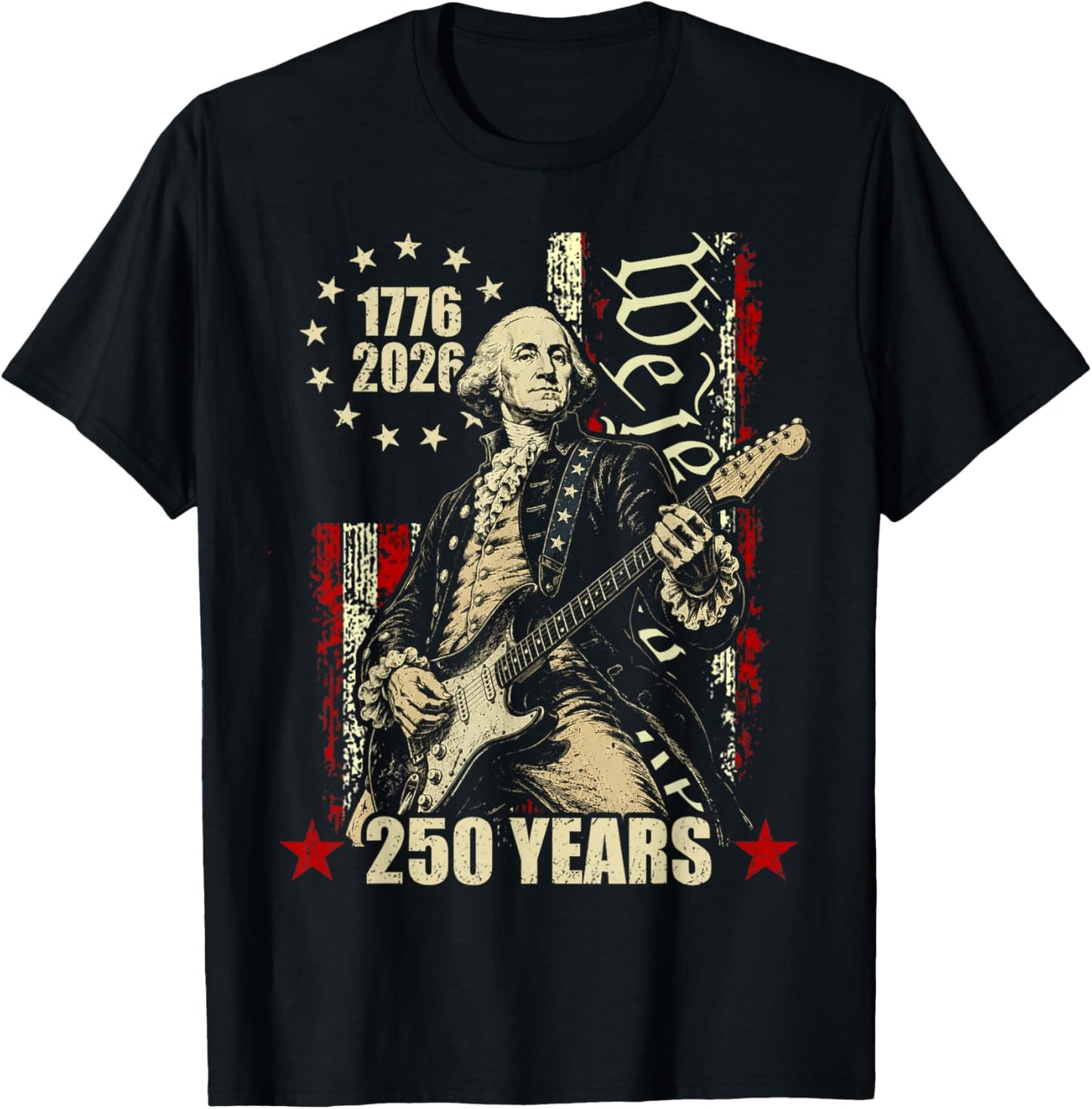 250 Years George Washington American Flag 1776-2026 July 4th T-Shirt - T-Shirt | Black