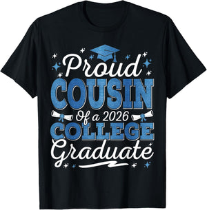 Proud Cousin of A 2026 College Graduate Graduation T-Shirt - T-Shirt | Black