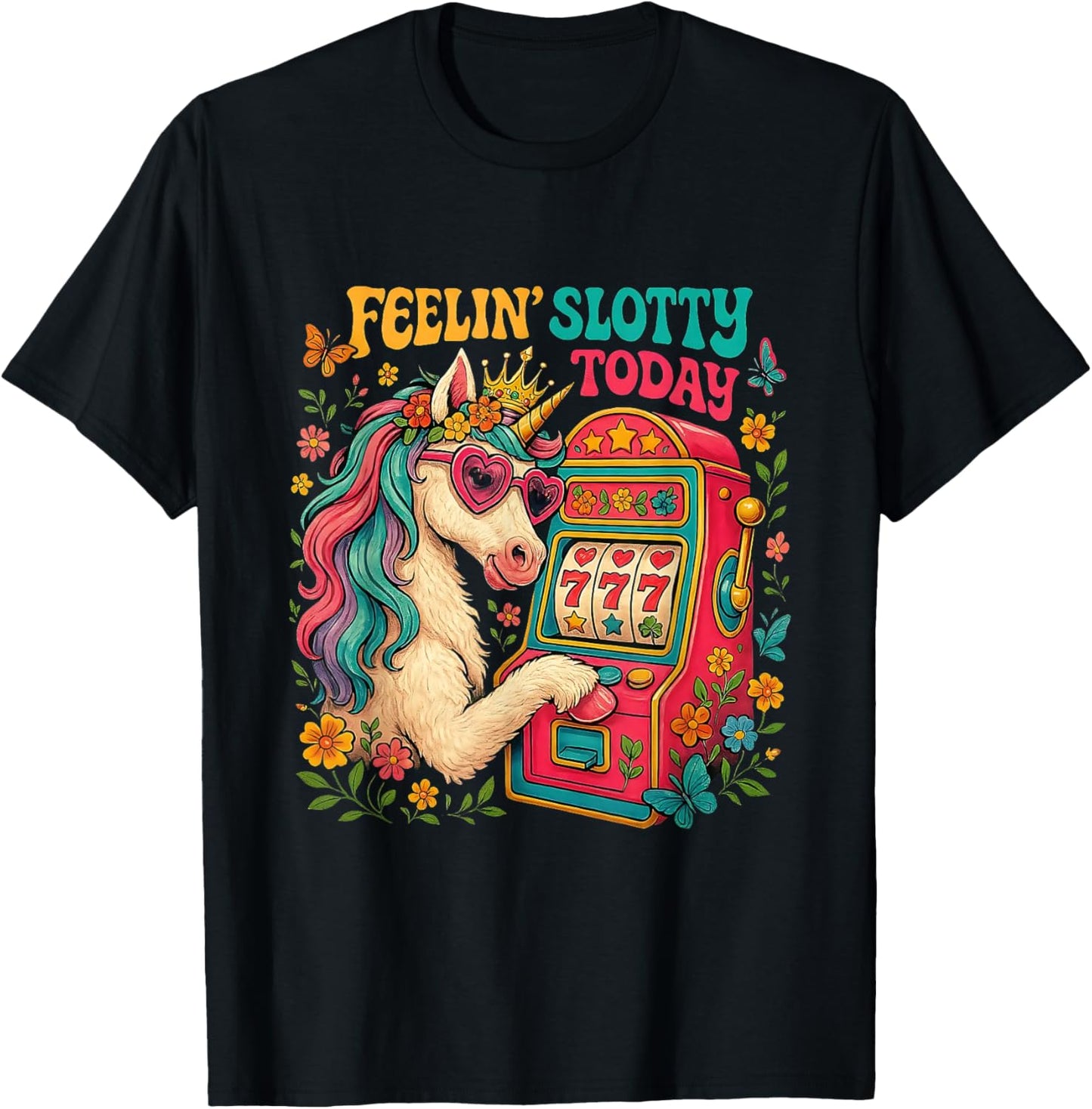 Feelin Slotty Today Unicorn Lucky Gambling Slot Machine T-Shirt - T-Shirt | Black