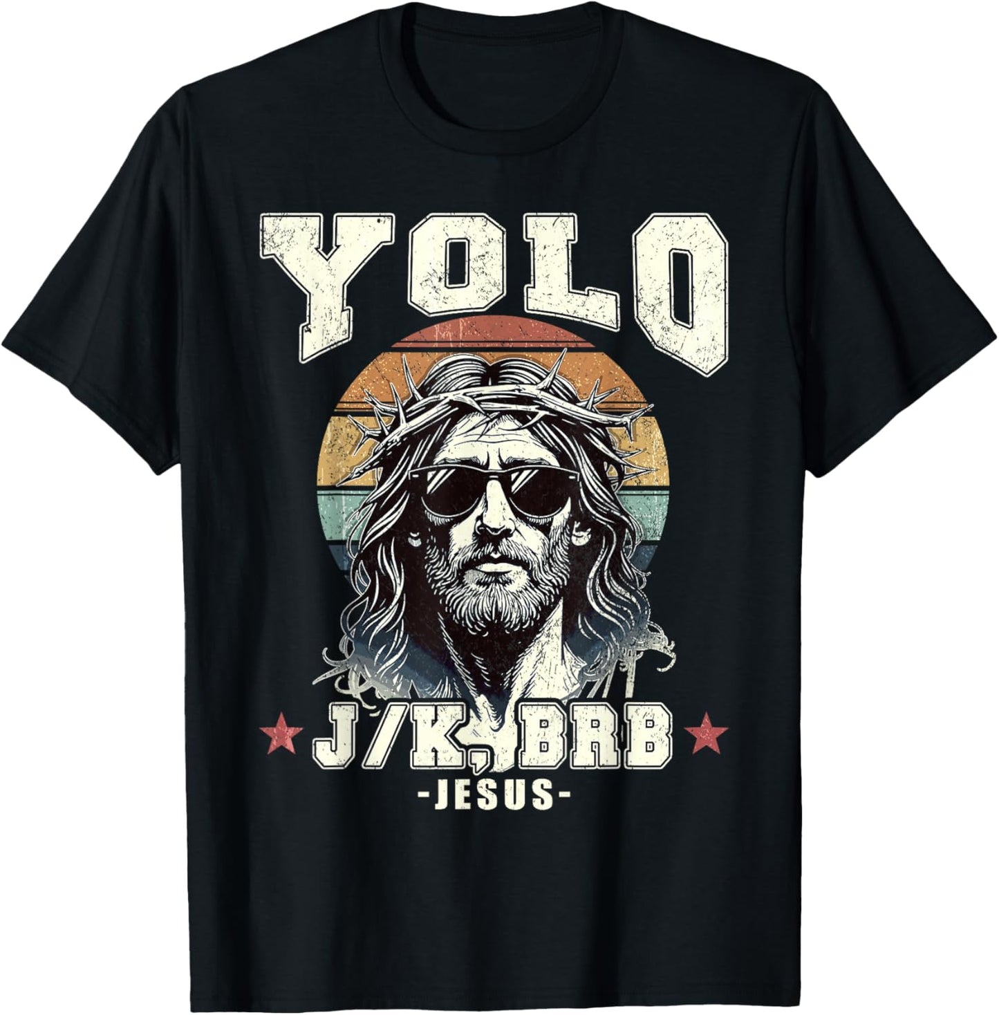 Yolo LOL JK BRB Jesus Christian T-Shirt - T-Shirt | Black