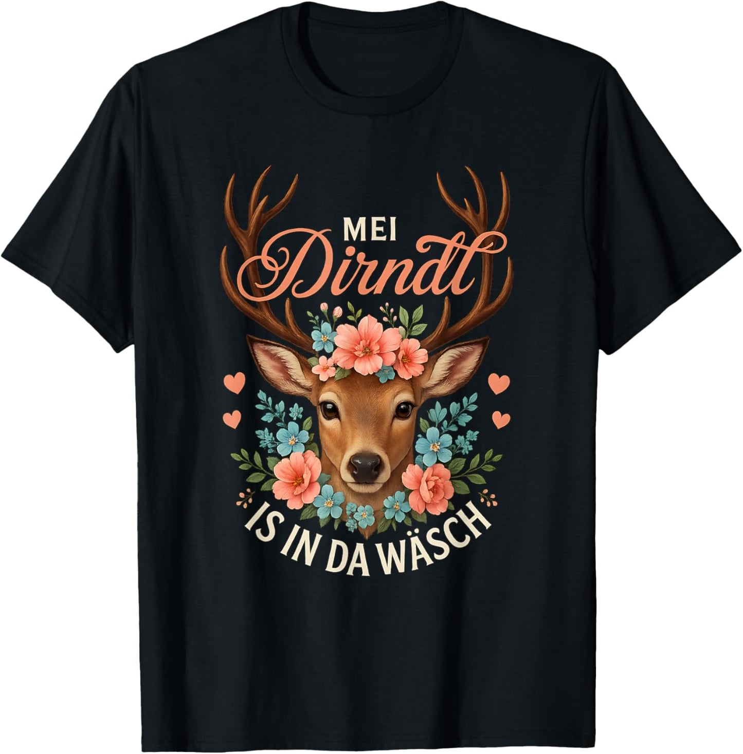 Mein Dirndl Ist In Der Wäsche Dirndl Ersatz REH T-Shirt - T-Shirt | Black