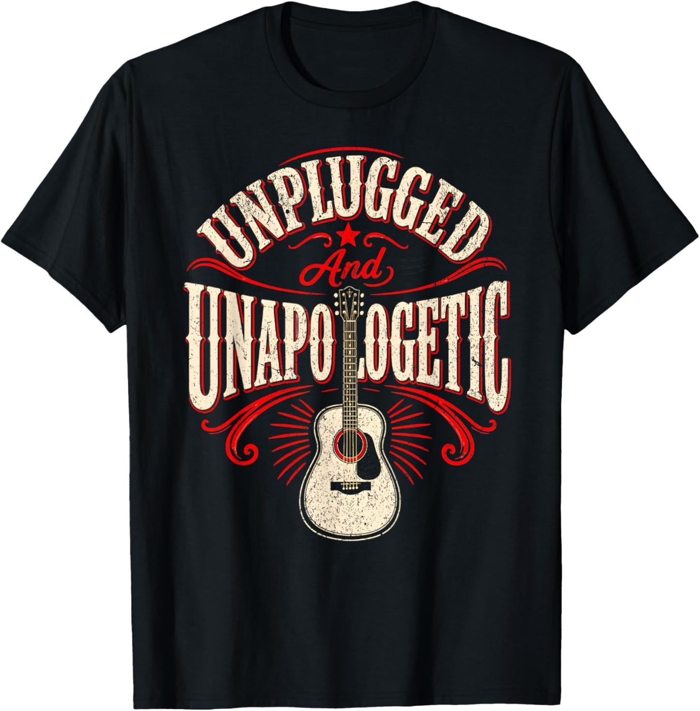 Unplugged and Unapologetic Acoustic Guitar Folk Music T-Shirt - T-Shirt | Black